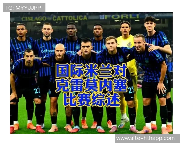 克雷莫内塞主帅反击图多尔言论:永不低估我们争分决心 克雷莫内塞主帅反击图多尔言论:永不低估我们争分决心